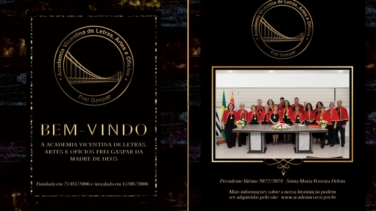 Nossa Academia Vicentina de Letras , Artes e Ofícios de São Vicente Em plena atividade!